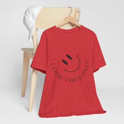 Good Vibes Only T-Shirt, Good Vibes Only Tee, Good Vibes Only Shirt, Funny Shirt, Good Vibes Shirt, Good Vibes Tee