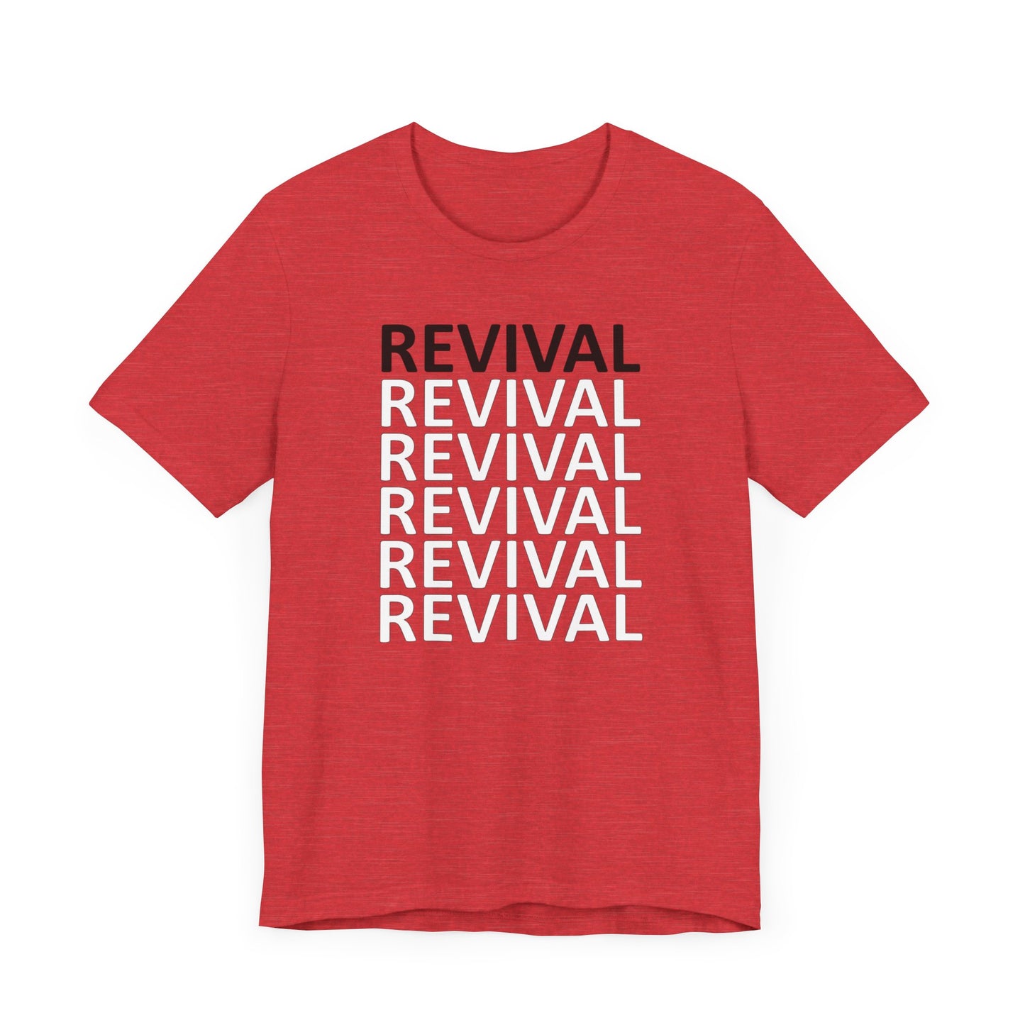 Revival T-shirt, Christian Lovers T-shirt, Jesus Lovers T-shirt, Church Goer T-shirt, Birthday Gift