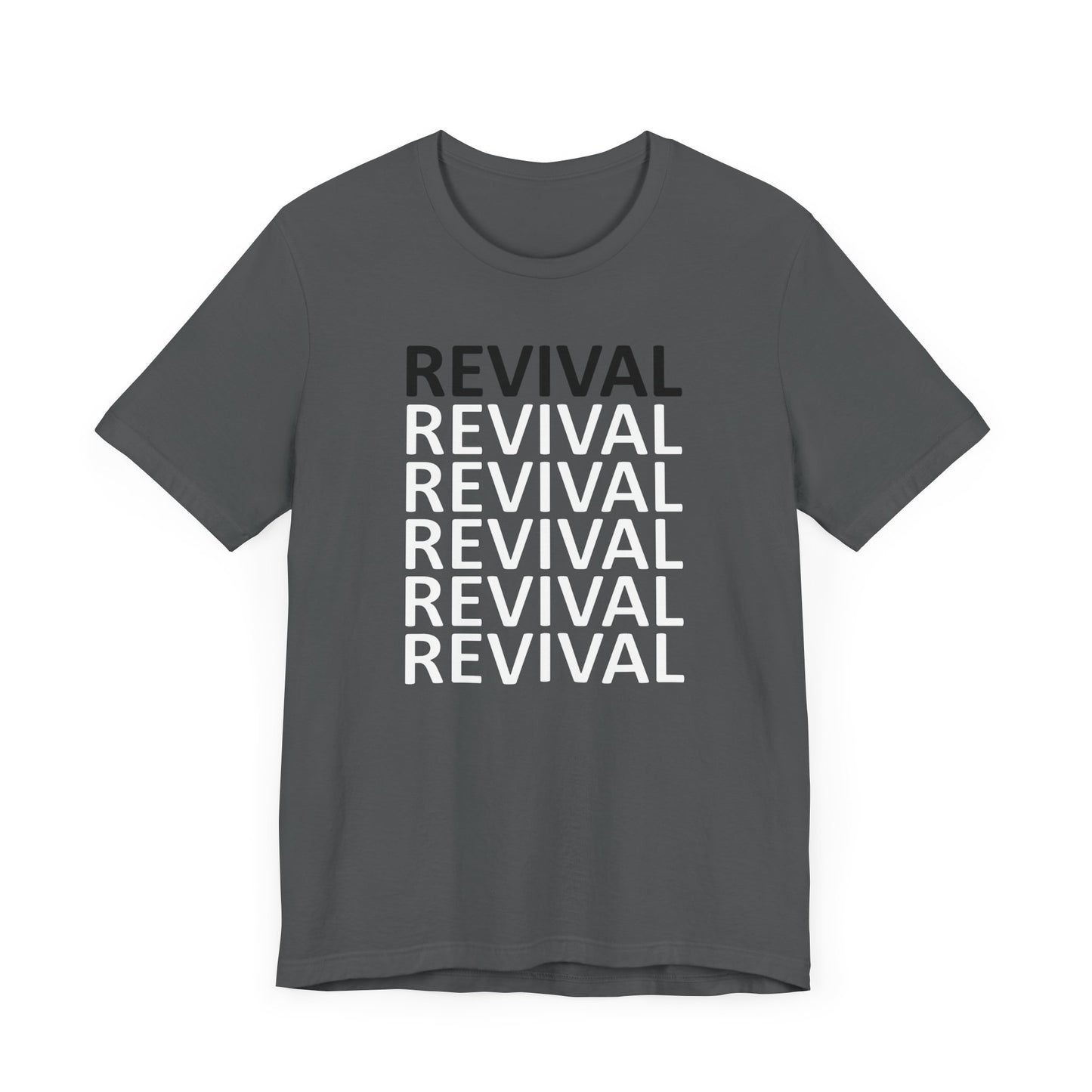 Revival T-shirt, Christian Lovers T-shirt, Jesus Lovers T-shirt, Church Goer T-shirt, Birthday Gift