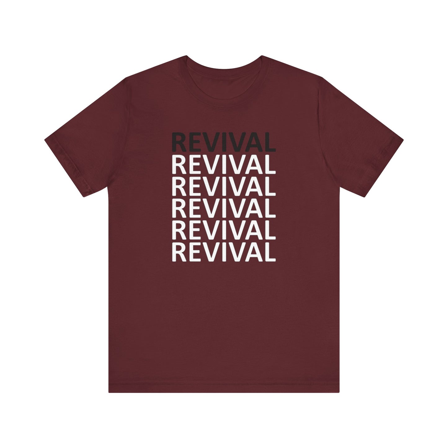 Revival T-shirt, Christian Lovers T-shirt, Jesus Lovers T-shirt, Church Goer T-shirt, Birthday Gift