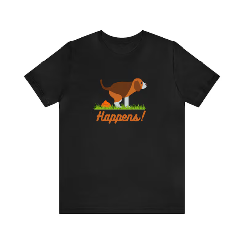 Shit Happens Dog Shirt, Custom Pet Shirt, Dog Lover T-Shirt, Dog Shirt, Funny Dog T-Shirt, Pet Lover Shirt