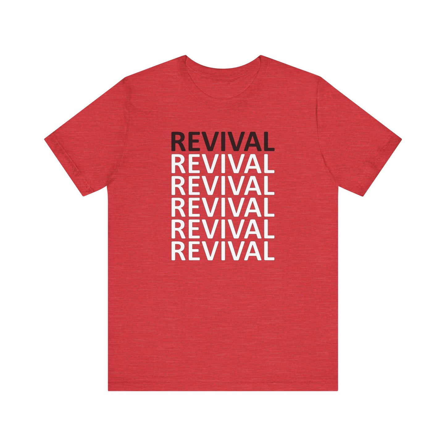 Revival T-shirt, Christian Lovers T-shirt, Jesus Lovers T-shirt, Church Goer T-shirt, Birthday Gift