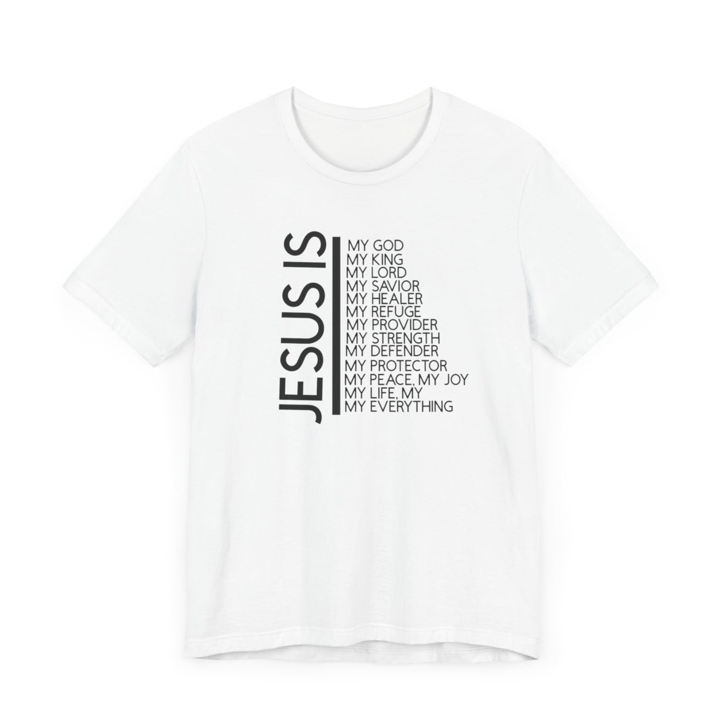 Jesus Is T-shirt, Christian lovers T-shirt, Church Goer T-shirt, Faith Lover Birthday Gift