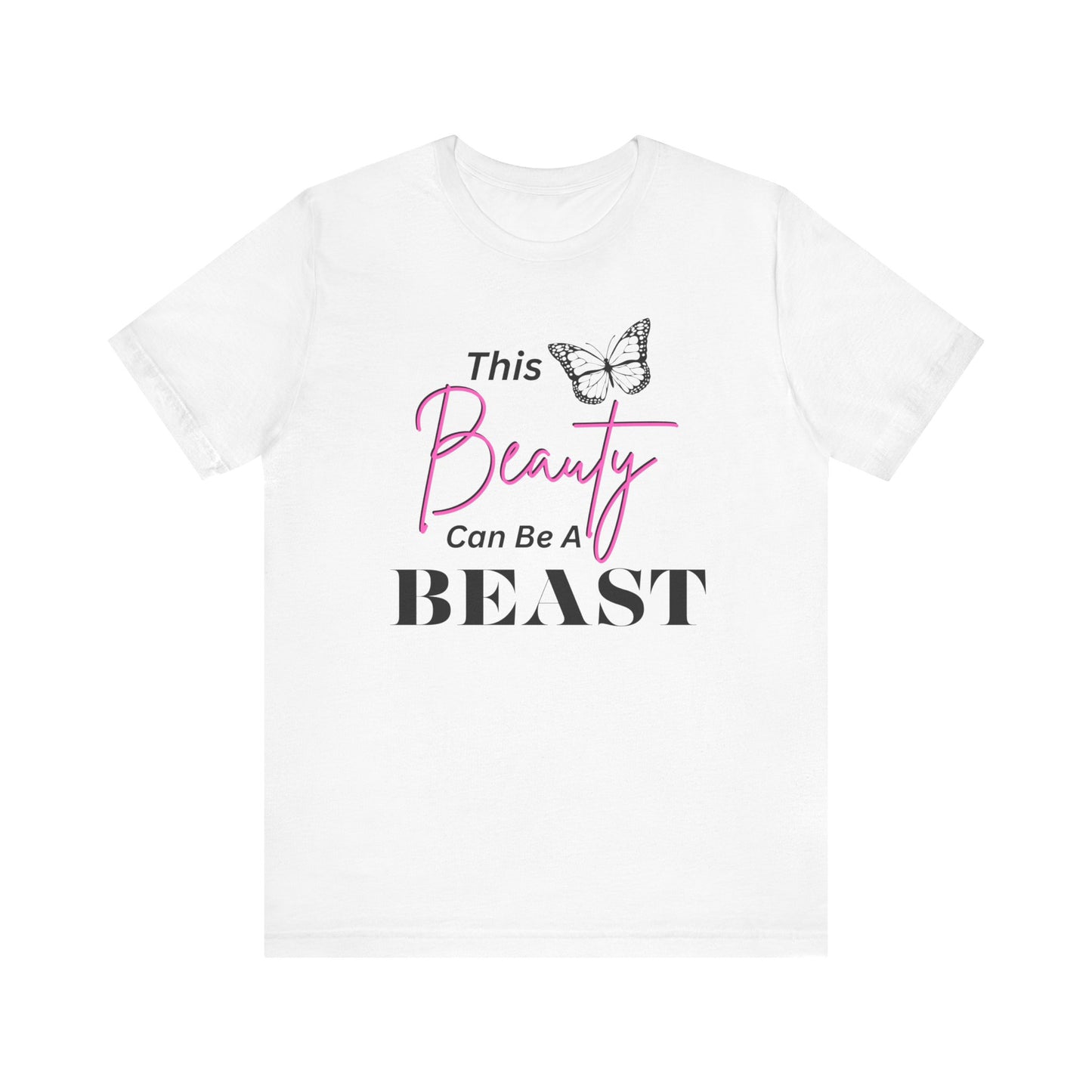 This Beauty Can Be A Beast T-shirt, Women's Birthday Gift, Funny Women's Gift, Mother's day Gift