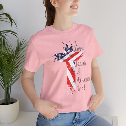 I Loves Jesus And America Too Shirt, 4th Of July Shirt, Christian Shirt, Trendy America Shirt, Patriotic Tee, Christian 4th Of July