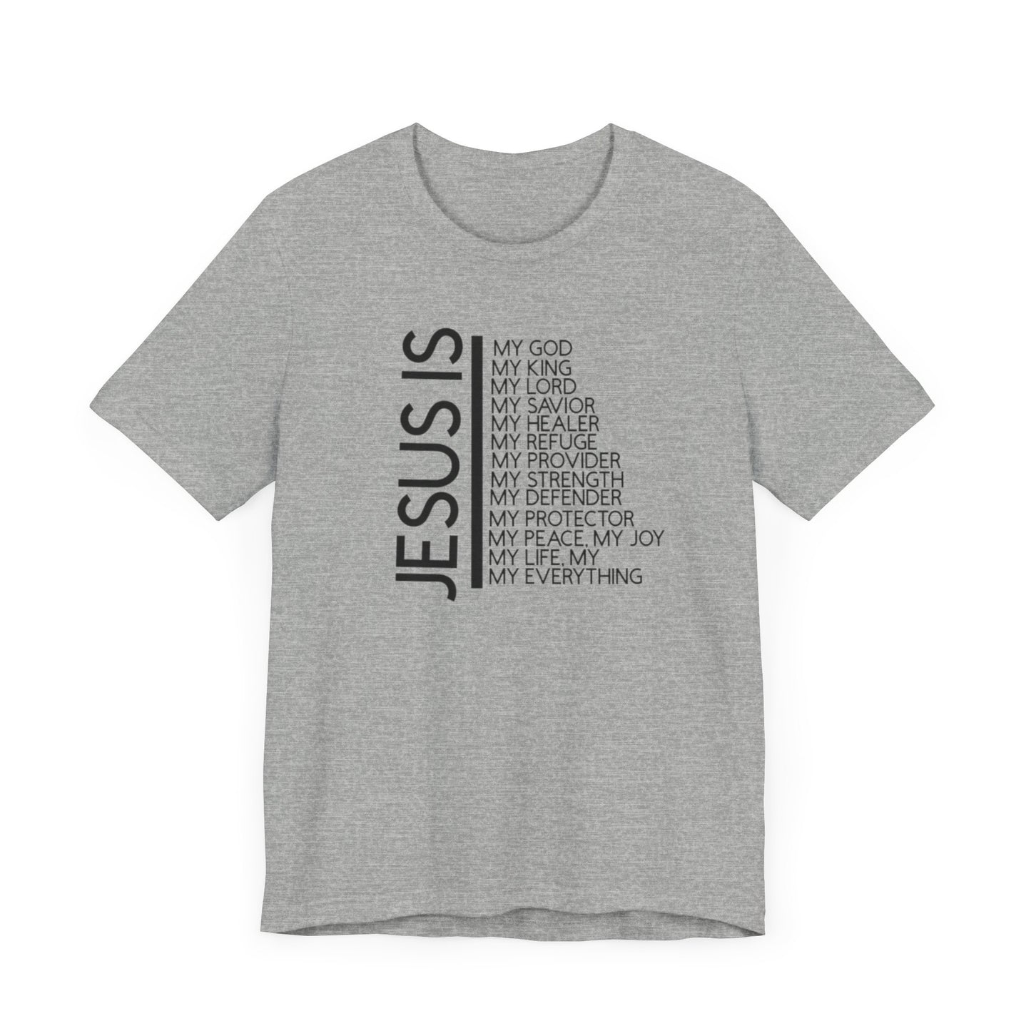 Jesus Is T-shirt, Christian lovers T-shirt, Church Goer T-shirt, Faith Lover Birthday Gift